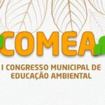 Itapiúna realizará I Congresso Municipal de Educação Ambiental do Município