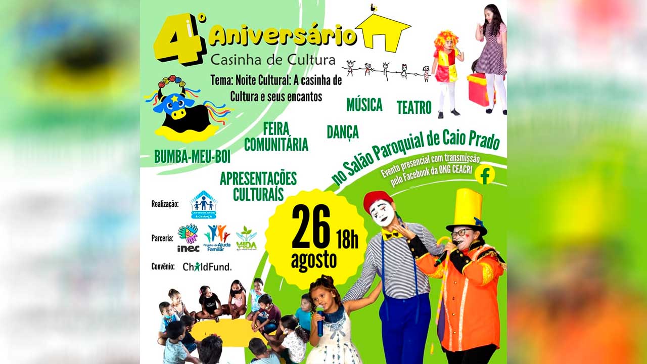 Centro de Apoio à Criança realizará o 4º aniversário da casinha de cultura de Caio Prado