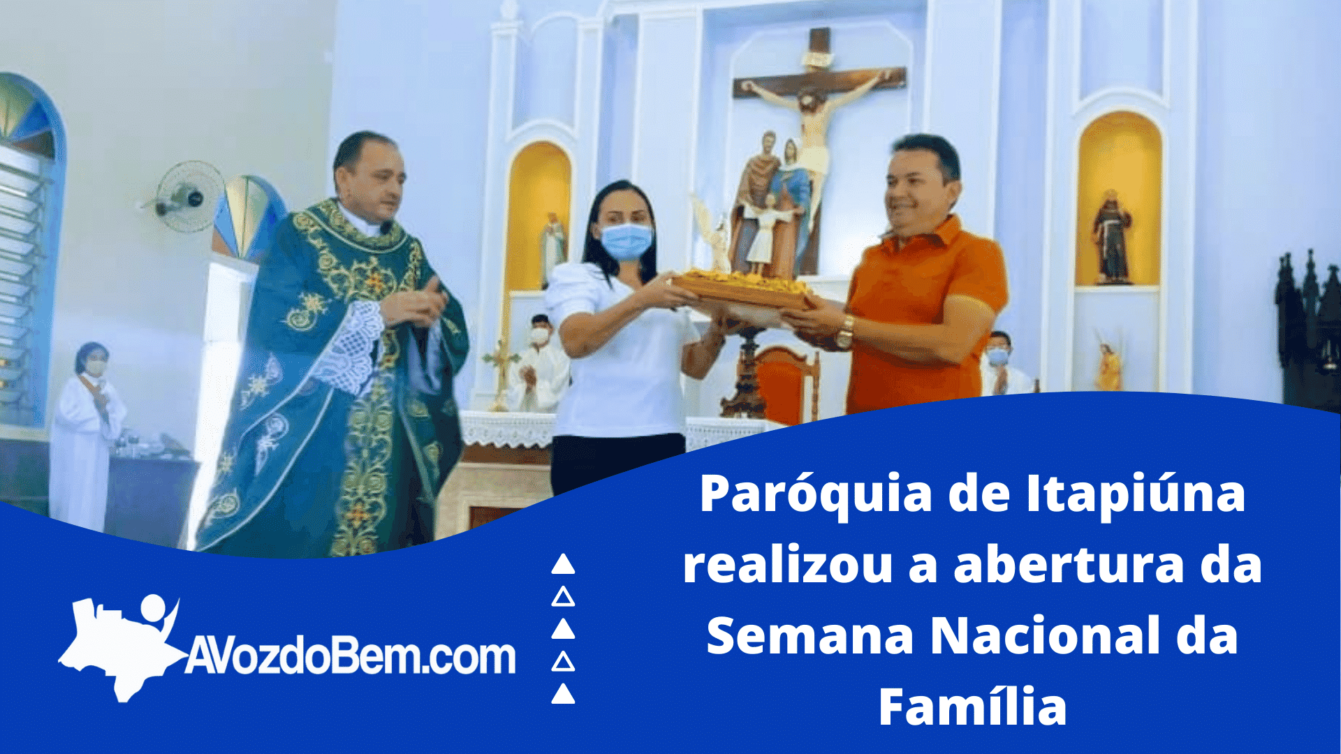 Paróquia de Itapiúna realizou a abertura da Semana Nacional da Família
