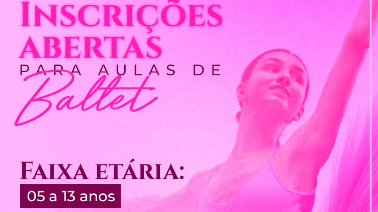 SETAS de Itapiúna abre inscrições para aulas de ballet