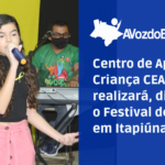 centro de apoio à criança ceacri realizará, dia 25 10, o festival de música em itapiúna