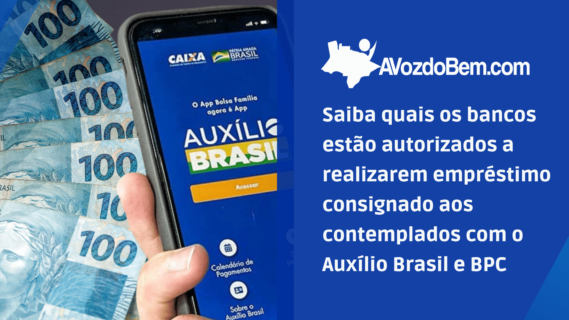 Saiba quais os bancos estão autorizados a realizarem empréstimo para beneficiários do Auxílio Brasil e BPC