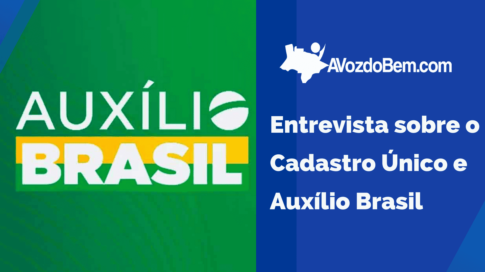 Entrevista sobre o Cadastro Único, Programa Auxílio Brasil, Auxílio Gás e Mais Infância Ceará