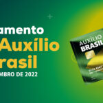 Confira o calendário oficial de pagamento do Auxílio Brasil do mês de novembro de 2022