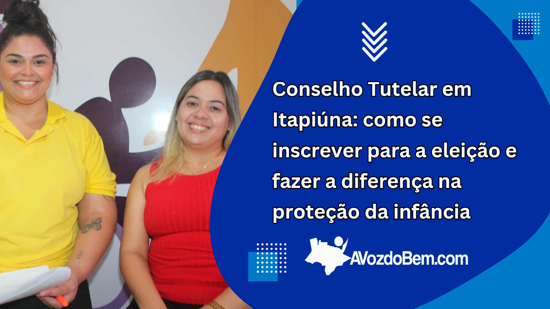 conselho tutelar em itapiúna como se inscrever para a eleição e fazer a diferença na proteção da infância