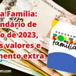 Calendário de pagamento do Bolsa Família para junho de 2023 e saiba sobre os novos valores e pagamento extra