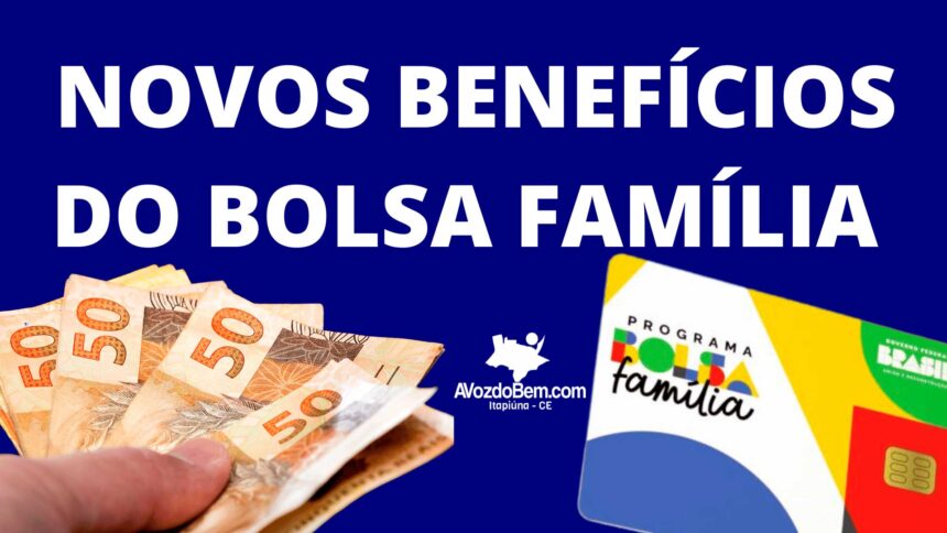 novos benefícios incorporados ao bolsa família através de atualizações do sistema