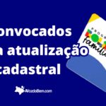 Última chance: SETAS de Itapiúna divulga nova lista de beneficiários do Bolsa Família convocados para atualização do Cadastro Único na terça (13)