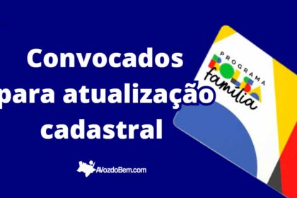 Última chance: SETAS de Itapiúna divulga nova lista de beneficiários do Bolsa Família convocados para atualização do Cadastro Único na terça (13)