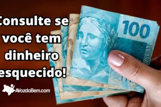 Consulte o Sistema de Valores a Receber e veja se você pode resgatar sua parte dos R$ 7,12 bilhões esquecidos