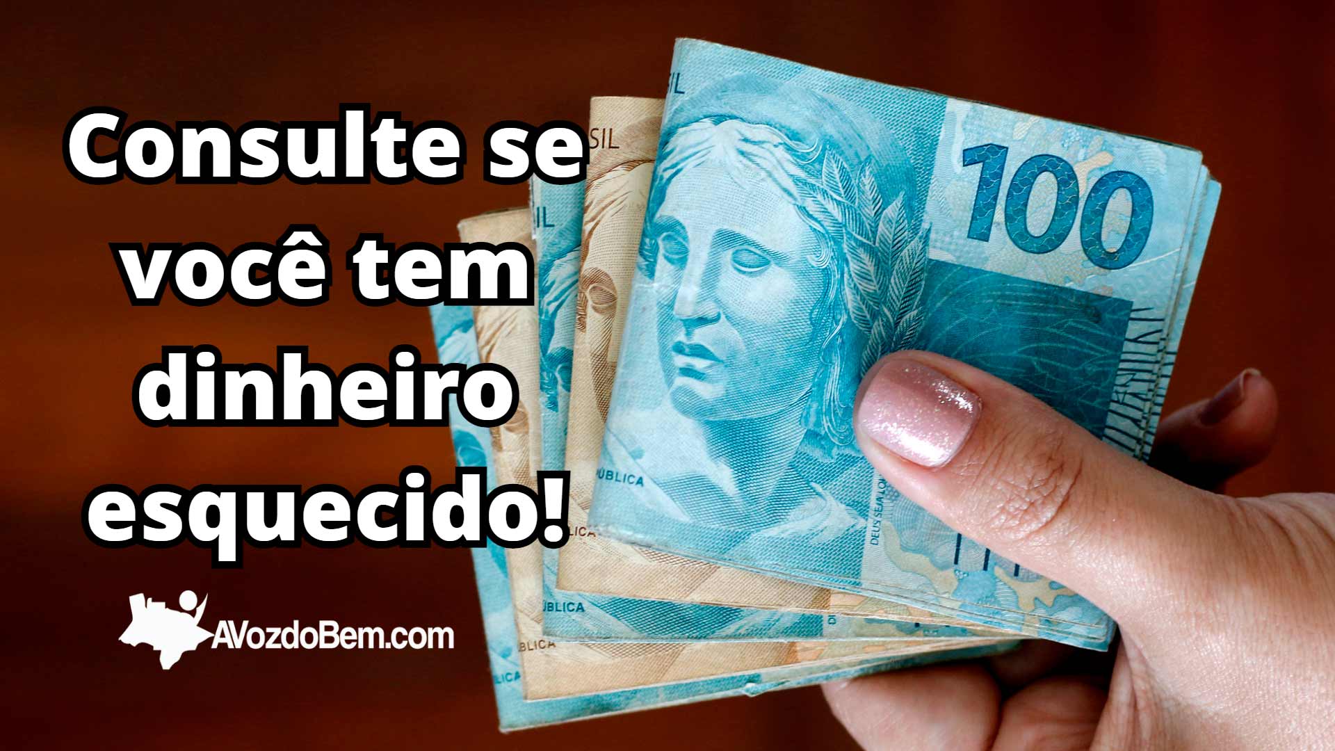 Consulte o Sistema de Valores a Receber e veja se você pode resgatar sua parte dos R$ 7,12 bilhões esquecidos