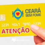 Divulgado o novo cronograma de entrega do Cartão Ceará Sem Fome para quem ainda não fez a retirada em Fortaleza