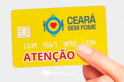 Divulgado o novo cronograma de entrega do Cartão Ceará Sem Fome para quem ainda não fez a retirada em Fortaleza