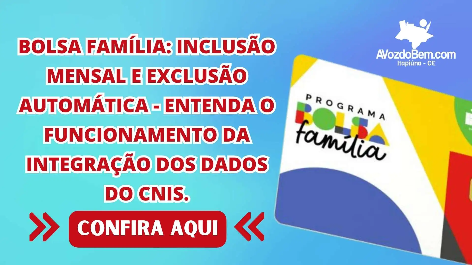 Bolsa Família: Inclusão mensal e exclusão automática - entenda o funcionamento da integração dos dados do CNIS