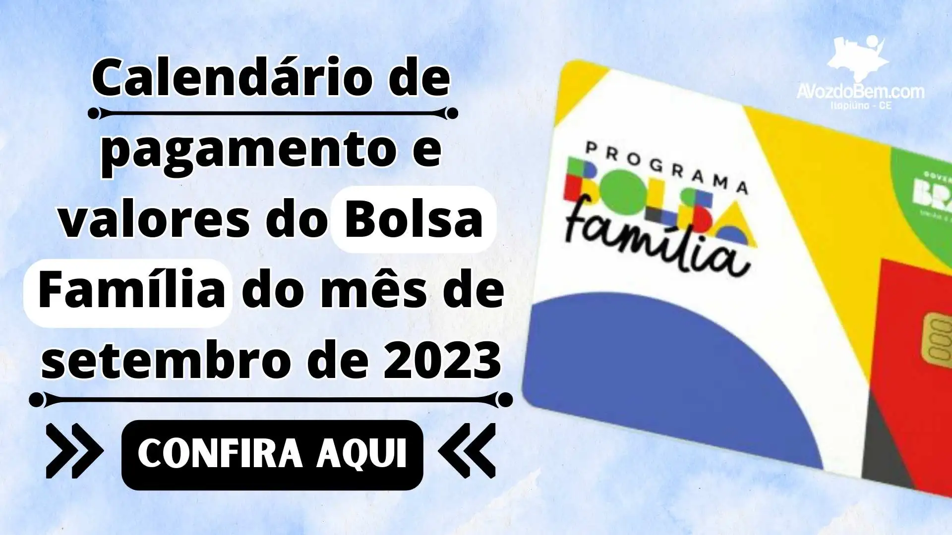 Calendário de pagamento e valores do Bolsa Família do mês de setembro de 2023
