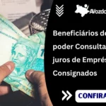 Aposentados, pensionistas e beneficiários de auxílios pagos pelo INSS vão poder consultar taxa de juros e encargos do empréstimo pessoal consignado