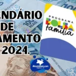 Calendário de pagamento do Bolsa Família em 2024