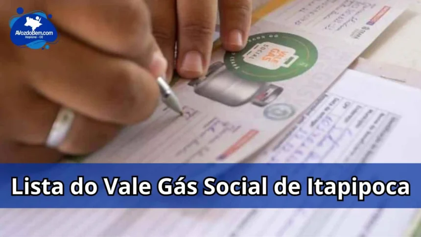 Itapipoca: lista do Vale Gás Social do mês de dezembro de 2023