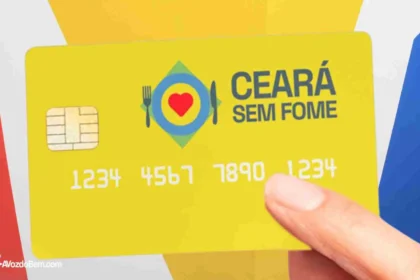 Cartão Ceará Sem Fome 2024: novidades e aumento no número de beneficiários