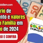 Calendário e valores do Bolsa Família em fevereiro de 2024