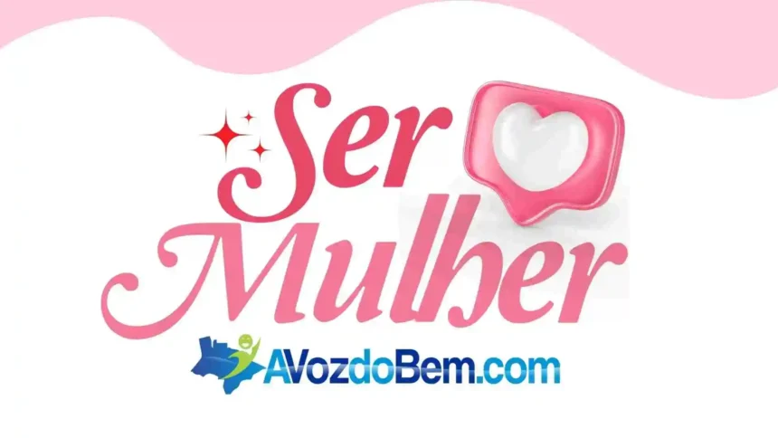 Quadro "SER MULHER" será lançado na páginas A VOZ DO BEM DE ITAPIÚNA