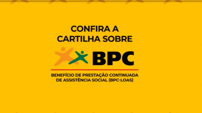 Conheça para BPC para idoso e pessoa com deficiência