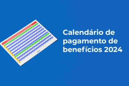 Entenda o Calendário de pagamento do INSS para Aposentadorias e Auxílios