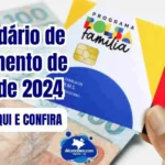 Calendário de Pagamento do Bolsa Família de Abril de 2024