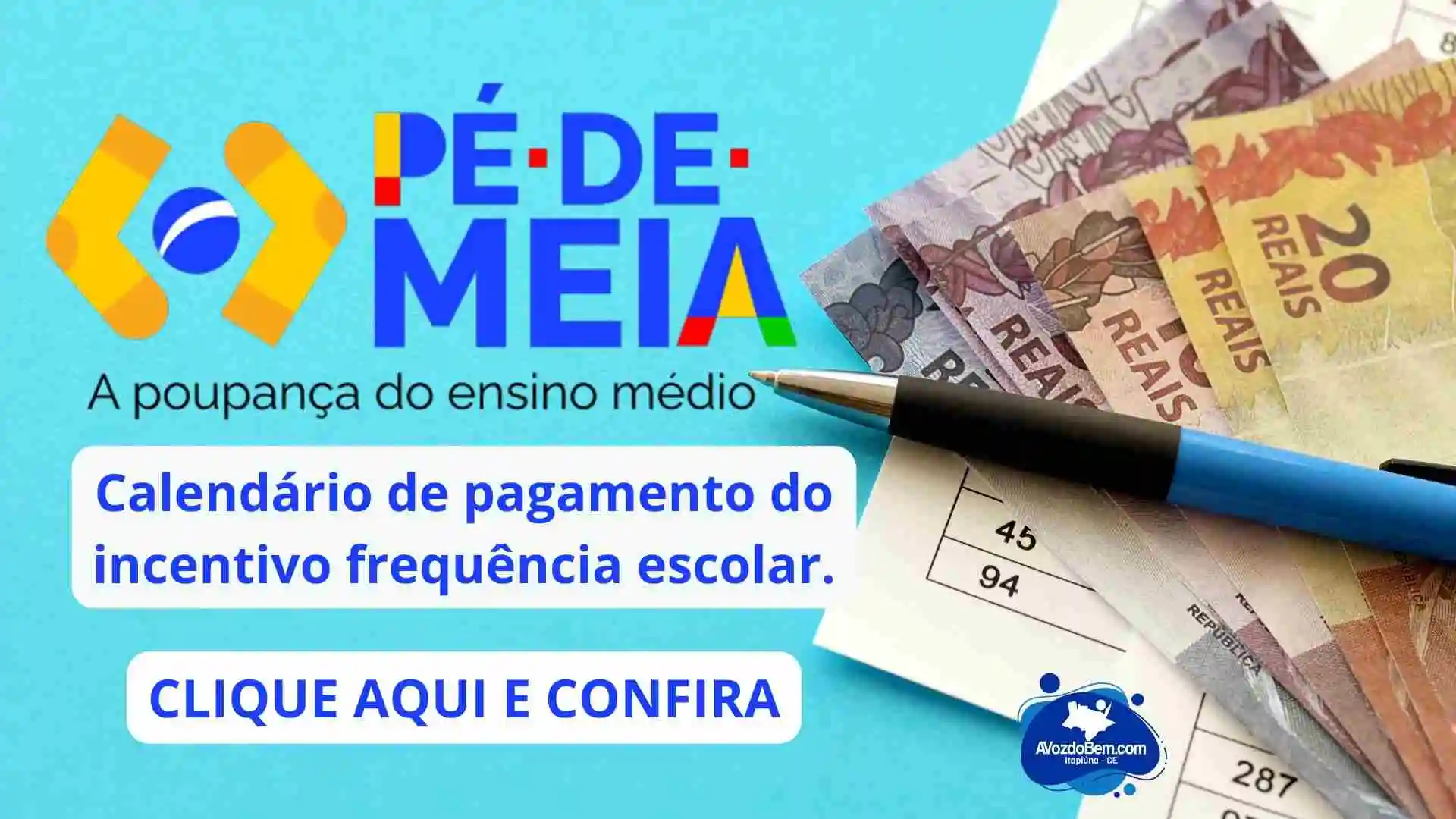 Pé-de-Meia: calendário de pagamento do incentivo frequência