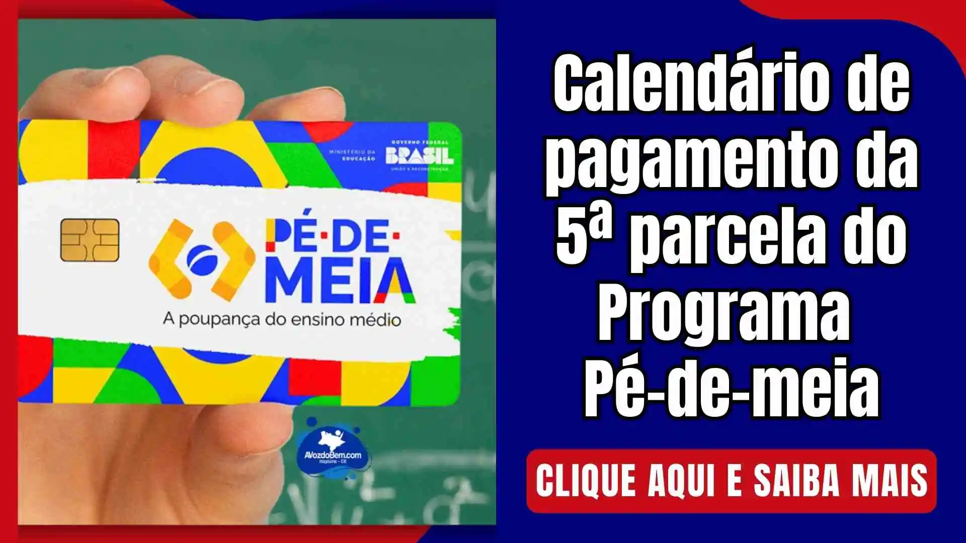 Calendário de pagamento da 5ª parcela do Programa Pé-de-meia