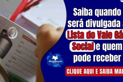 Saiba quando será divulgada a segunda Lista do Vale Gás Social de 2024 e quem pode receber