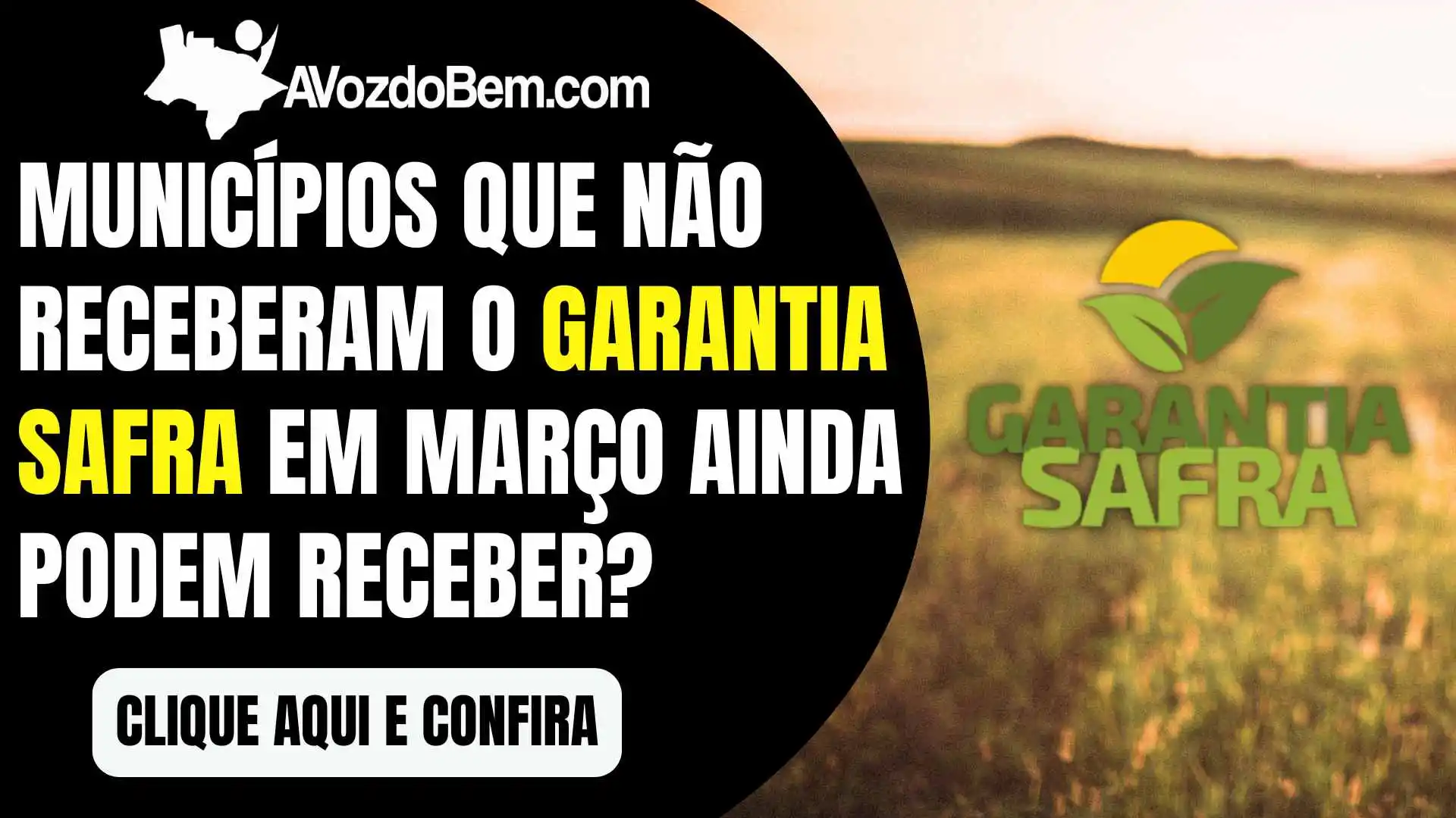 Municípios que não receberam o Garantia Safra em março ainda podem receber?
