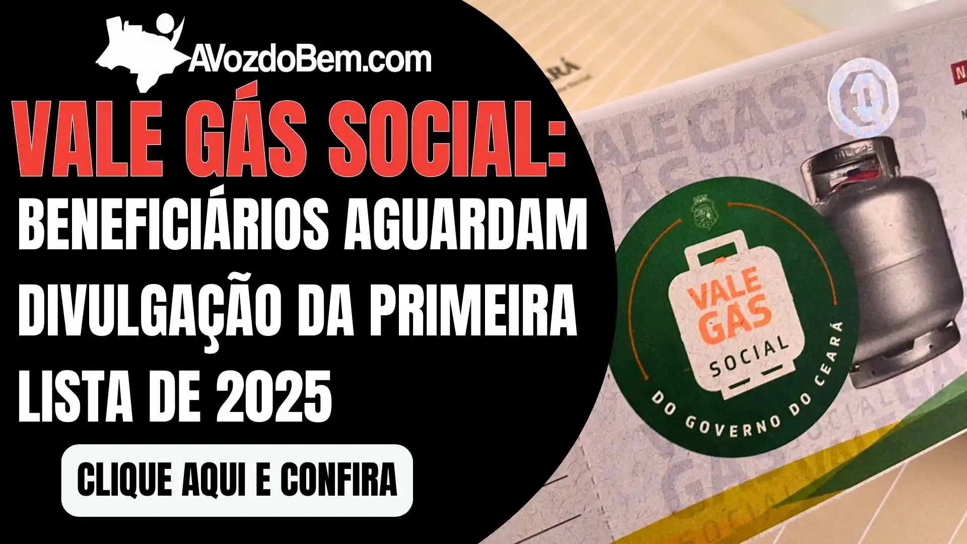 Vale Gás Social: Beneficiários aguardam divulgação da primeira lista de 2025