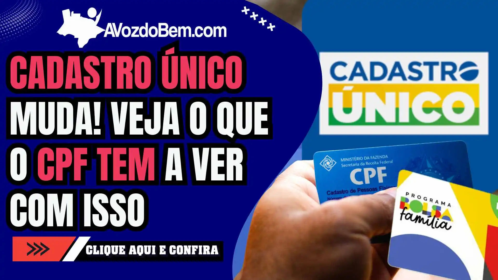 Cadastro Único muda! Veja o que o CPF tem a ver com isso