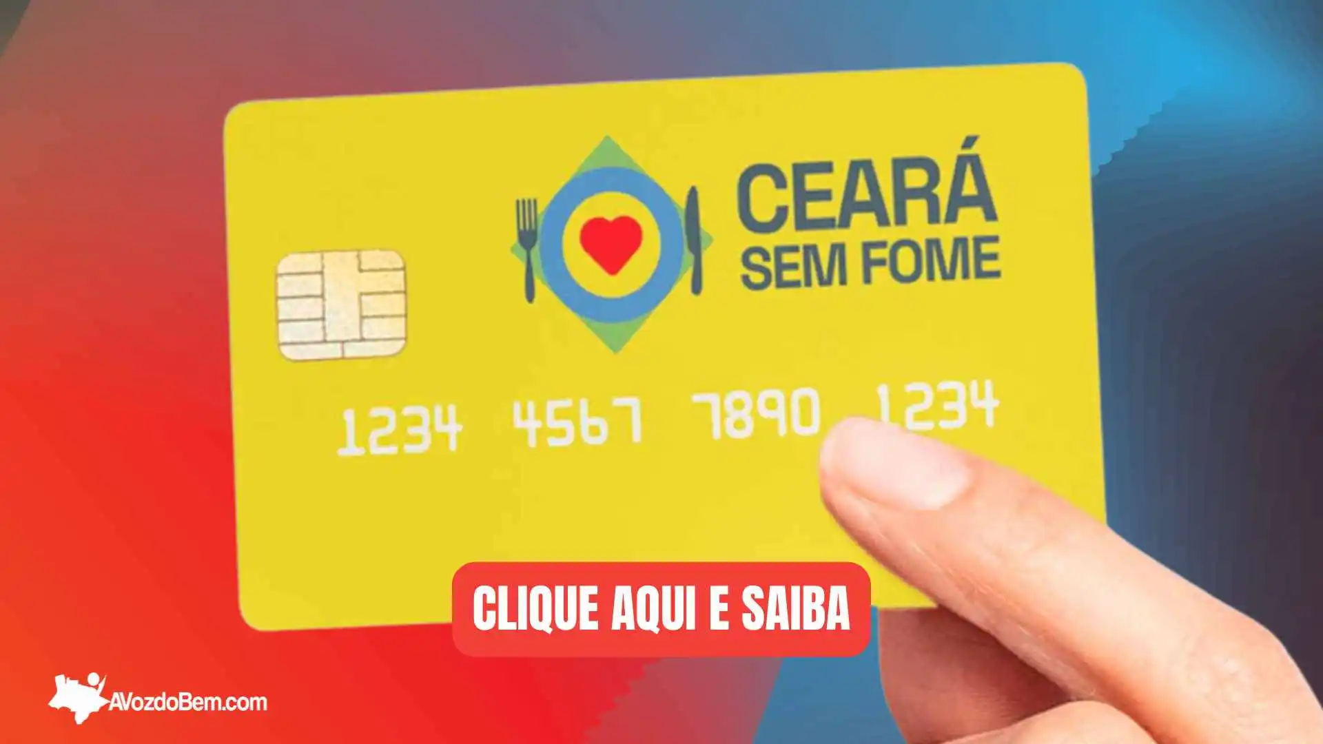 Ceará Sem Fome: confira onde os cartões serão entregues