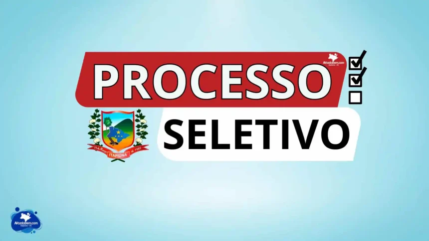 Processo Seletivo da Prefeitura de Itapiúna - 2025