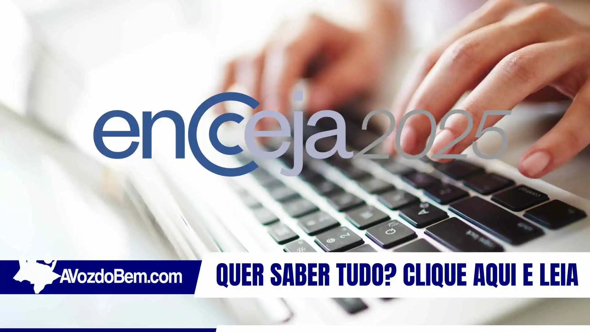 Últimos dias para se inscrever no Encceja 2025