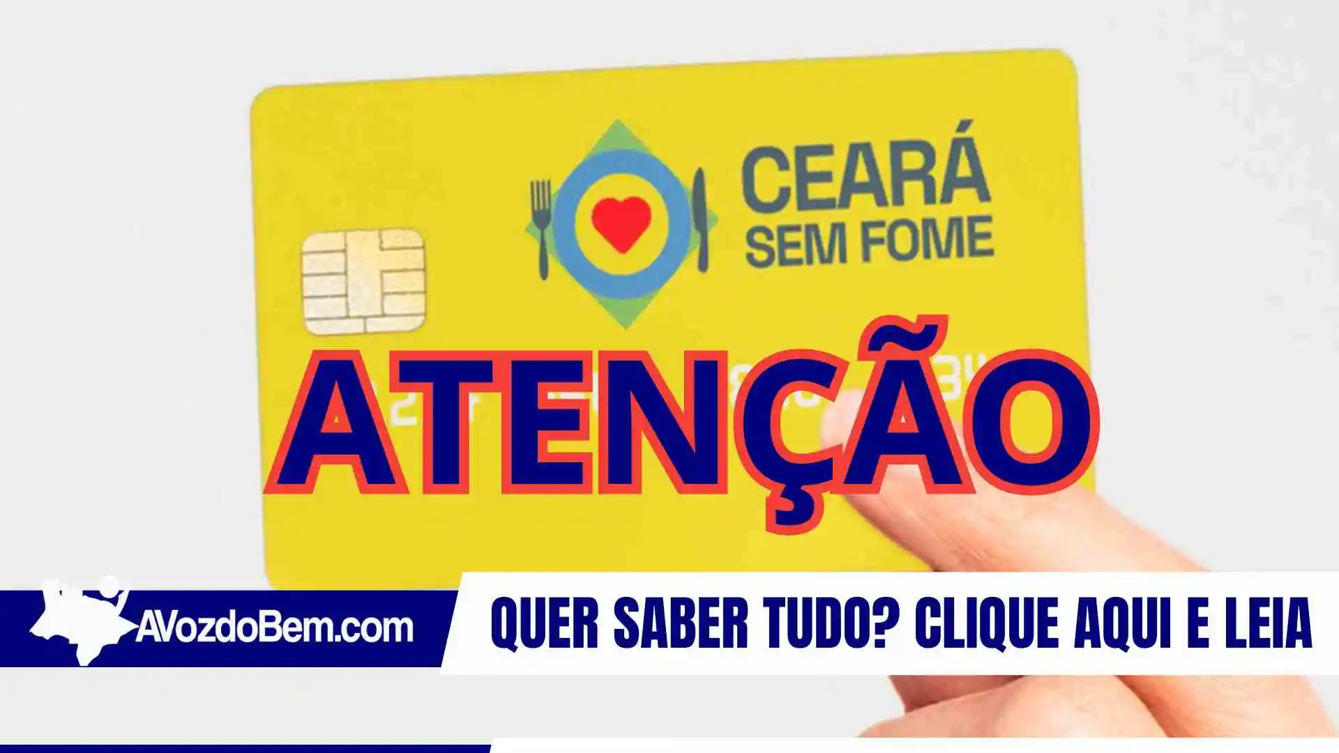 Fortaleza terá nova entrega dos Cartões Ceará Sem Fome nos dias 26 e 28 de maio