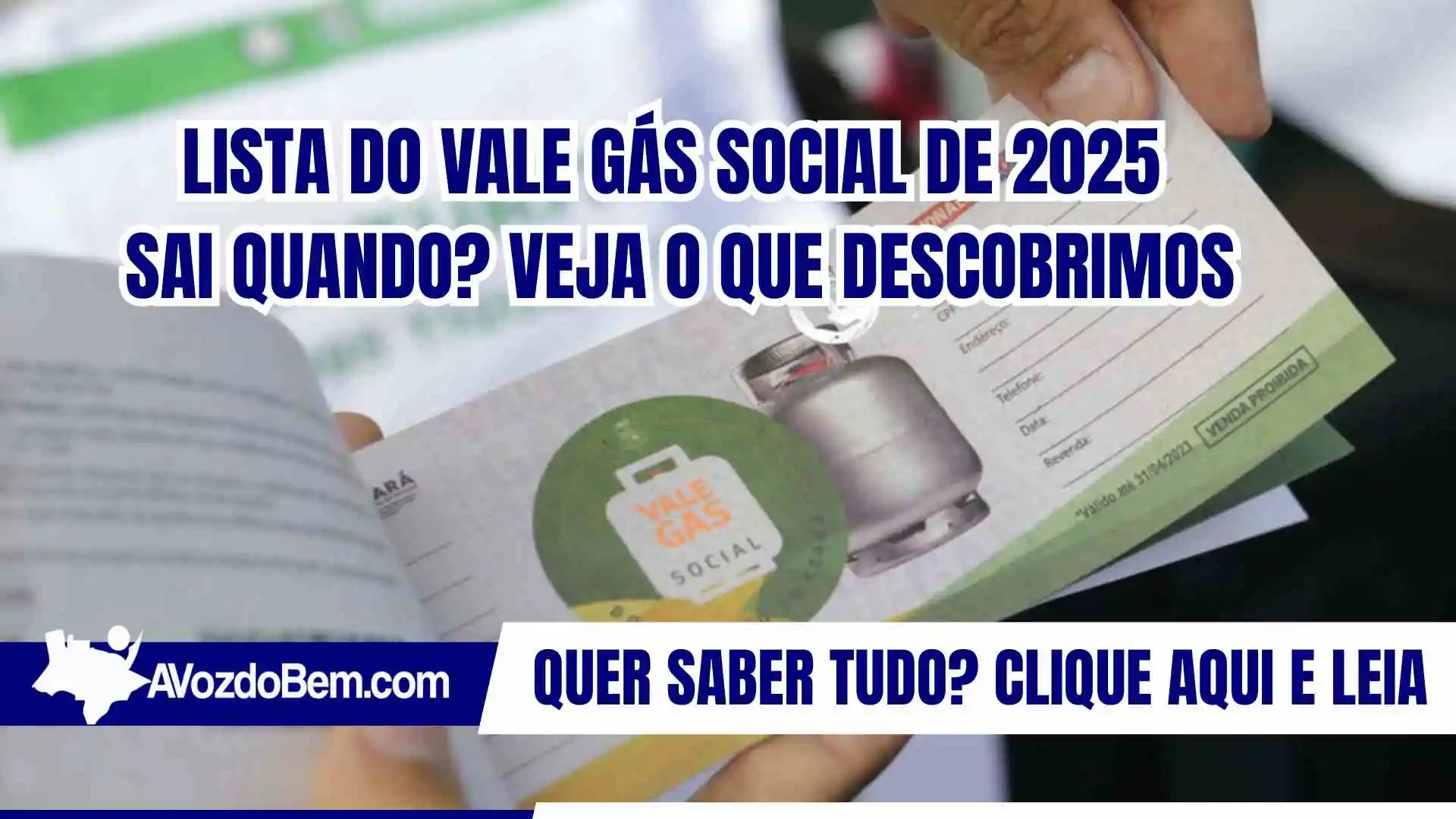Lista do Vale Gás Social de 2025 sai quando? Veja o que descobrimos