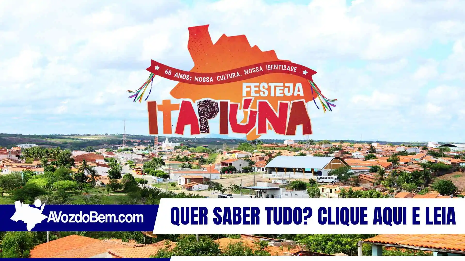 Itapiúna divulga programação dos 68 anos de emancipação política