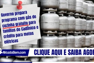 Governo prepara programa com gás de cozinha gratuito para famílias do CadÚnico e crédito para motos elétricas