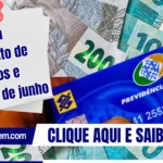 INSS inicia pagamento de benefícios e auxílios de junho