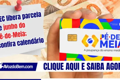MEC libera parcela de junho do Pé-de-Meia; confira calendário