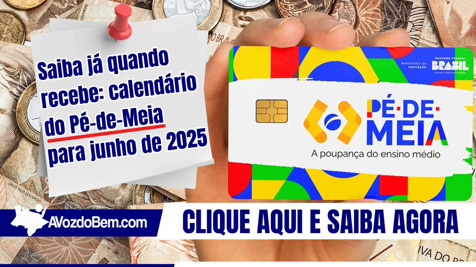 Saiba já quando recebe: calendário do Pé-de-Meia para junho
