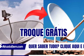 Saiba quem pode trocar a parabólica antiga por uma nova digital até o dia 30 de junho