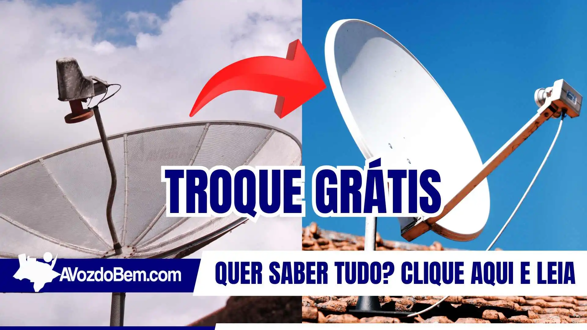 Saiba quem pode trocar a parabólica antiga por uma nova digital até o dia 30 de junho