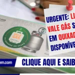 Urgente: Lista do Vale Gás Social em Quixadá já disponível