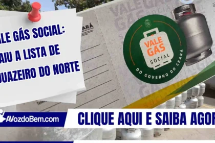 Vale Gás Social: saiu a lista de Juazeiro do Norte