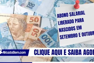 Abono salarial liberado para nascidos em setembro e outubro