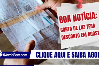 Boa notícia: Conta de luz terá desconto em agosto